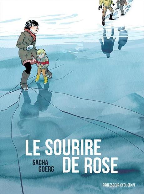 Le sourire de Rose, par Sacha Goerg Le Sourire de Rose