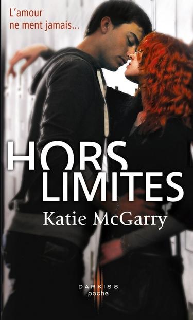 hors-limites-tome1-katiemcgarry-darkiss-poche-cover