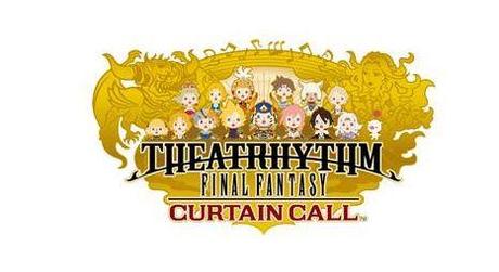 Date de sortie confirmée pour Theatrhythm Final Fantasy : Curtain Call