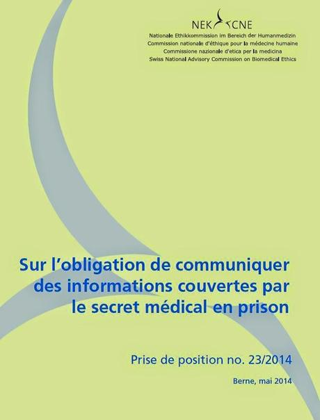 Secret professionnel en prison: la Commission nationale d'éthique dans le domaine de la médecine humaine