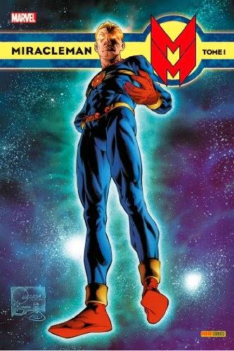 BD : Miracleman t.1 - Alan Moore, Garry Leach, Alan Davis (Panini) BD : Miracleman t.1 - Alan Moore, Garry Leach, Alan Davis (Panini)