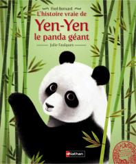 Journal d’une bibliothèque 19 L'histoire vraie de Yen-Yen le panda géant