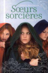 Lectures pour l’été 2014 Soeurs sorcières Livre 2