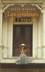 Lectures pour l’été 2014 Les couleurs de l'espoir