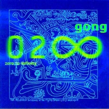 Gong #10-Zero To Infinity-2000