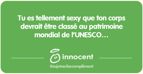 Innocent nous envoie des mots aussi doux que ses smoothies, on fond ! Sujet, verbe, compliment, nouvelle campagne d'Innocent