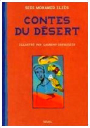 contes-du-desert-illustre-par-laurent-corvaisier-de-sidi-mohamed-ilies-921239126_ML