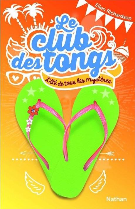 Le club des tongs, tome 1 : L’été des mystères d’Ellen Richardson le club des tongs