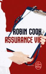 Robin Cook, arnaque à l'assurance