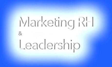 Marketing RH et Leadership en 10 étapes clés