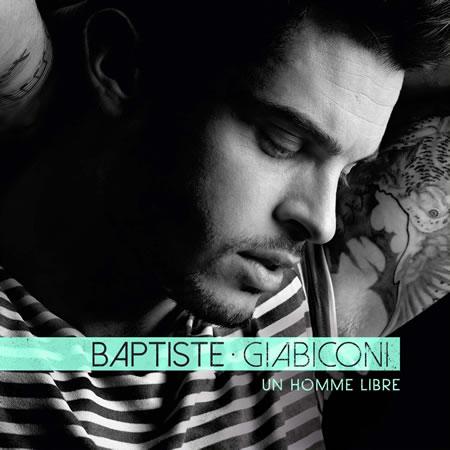 Baptiste Giabiconi Un homme libre - DR