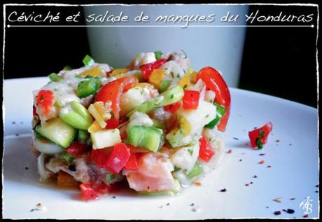 Céviché et salade de mangues du Honduras 1