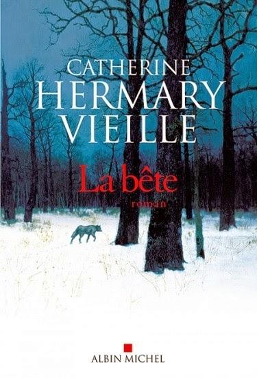 La Bête de Catherine Hermary-Vieille La Bête de Catherine Hermary-Vieille