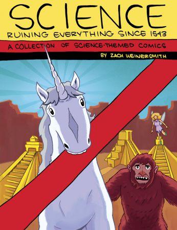 Science, ruining everything..., juin 2014 Science, ruining everything...