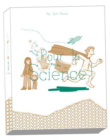 Pour la Science, de Zach Weiner, mai 2014 Pour la Science, de Zach Weiner