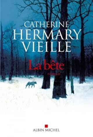 La bête de Catherine Hermary-Vieille
