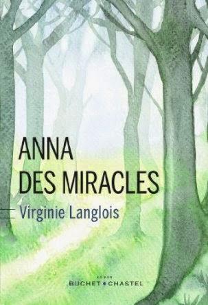 Anna des Miracles, Virginie Langlois