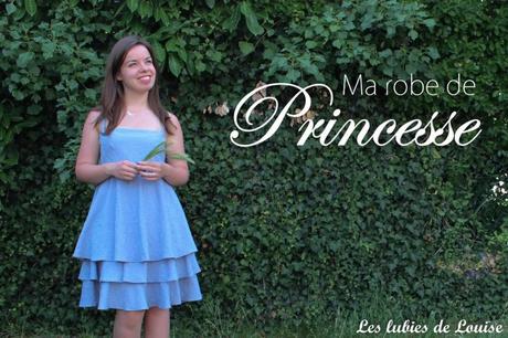 Ma petite robe de princesse ma robe de princesse - Les lubies de louise-titre