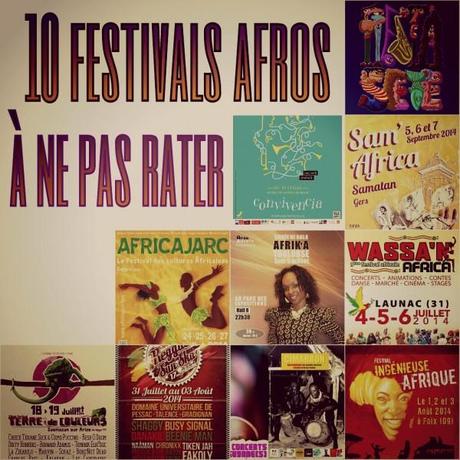 10 festivals Afro à ne pas rater, cet été. 10 festivals Afros à ne pas rater