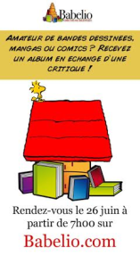 Où Babelio lance une nouvelle édition de Masse Critique BD ce jeudi 26 juin. MCBD6