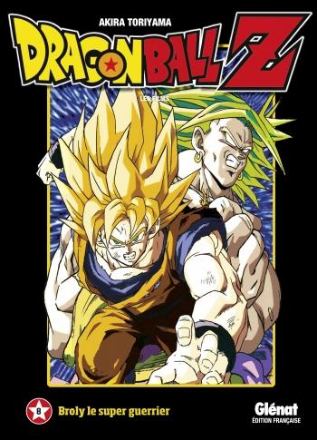 Dragon Ball Z - Film 08 Broly le super guerrier - Akira Toriyama Dragon Ball Z - Film 08 Broly le super guerrier - Akira Toriyama