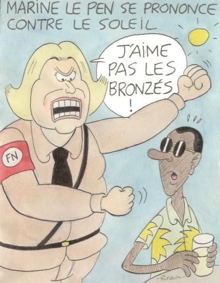 Racisme or not racisme ? En guise de post-scriptum, une petite pointe contre Marine Le Pen...