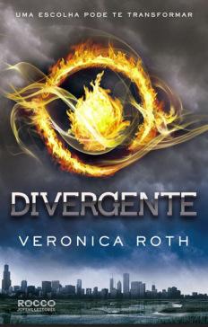 Divergente, de Veronica Roth