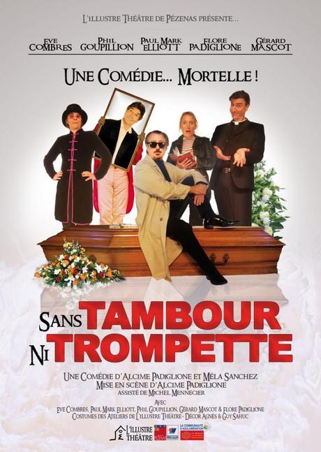 Pézenas : Programme Illustre Théâtre Été 2014 sans tambour ni trompette