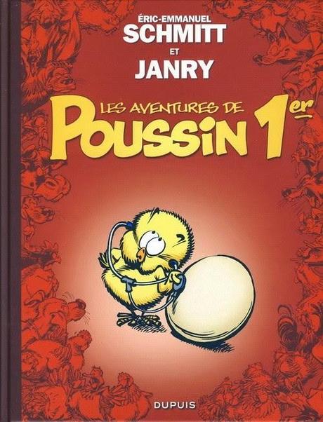Les aventures de Poussin 1er T1 - Eric-Emmanuel Schmitt et Janry