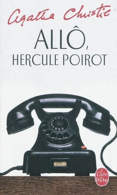 Agatha Christie : Allô Hercule Poirot