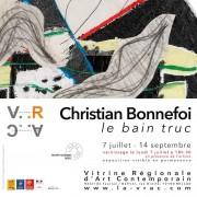 Christian BONNEFOI  «Le Bain Truc» au VRAC – Millau