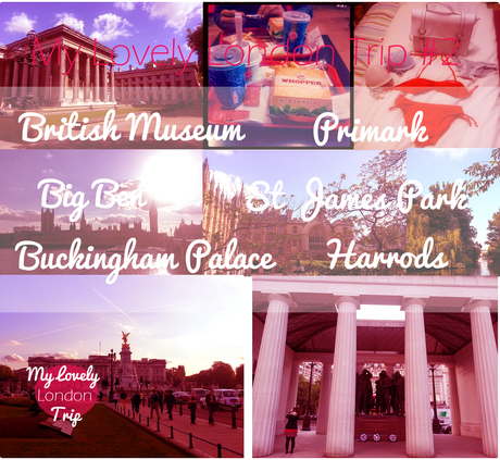 My Lovely London Trip #3: British Museum, Primark, Big Ben, Buckingham Palace & Harrods My Lovely London Trip #3: British Museum, Primark, Big Ben, Buckingham Palace & Harrods