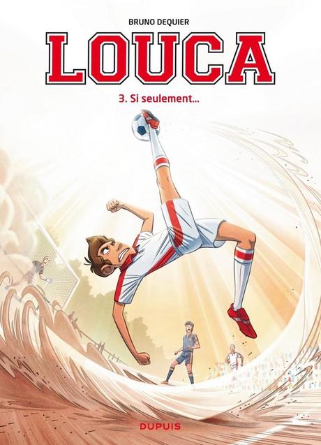 Louca, tome 3 : Si seulement...