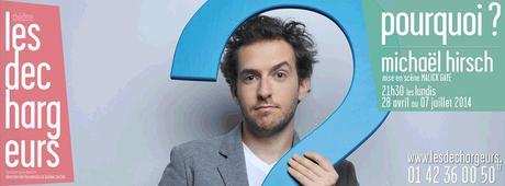 « Pourquoi ? » aller voir Michael Hirsch Pourquoi ? Michael Hirsch & Malick Gaye