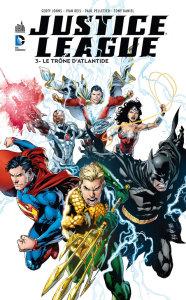 Justice League #3: Le trône de l'Atlantide