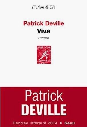 Viva, Patrick Deville