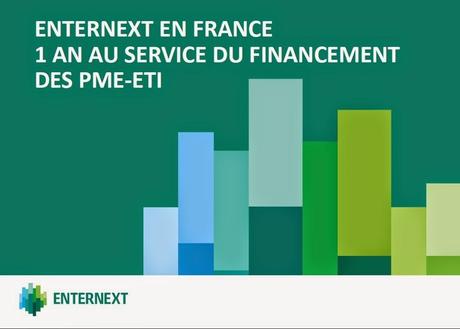 Après une 1ère année au service du financement des PME-ETI, Enternext est en ligne avec sa feuille de route