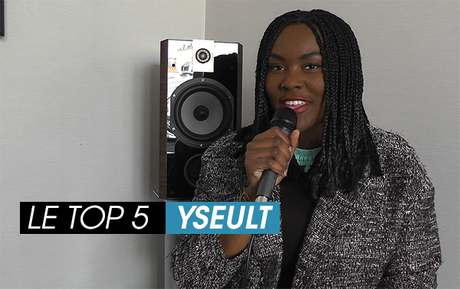 Vidéo : Le Top 5 d'Yseult (Nouvelle Star) !