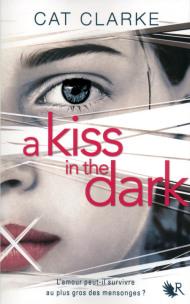 A Kiss in the Dark de Cat Clarke