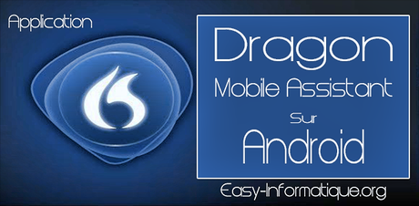 Dragon Mobile Assistant sur Android