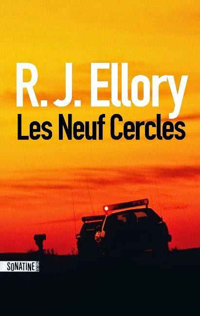 News : Les Neuf Cercle - RJ Ellory (Sonatine)