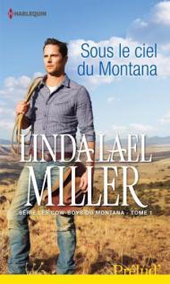 Sous le ciel du Montana Linda Lael Miller