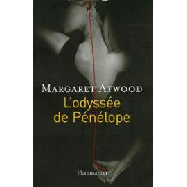Margaret Atwood l'odyssée de Pénélope