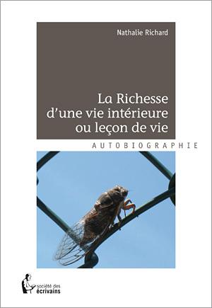 La Richesse d'une vie ou leçon de vie 