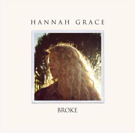 Le Single de la semaine (Gratuit) Broke - Hannah Grace Le Single de la semaine (Gratuit) Broke - Hannah Grace