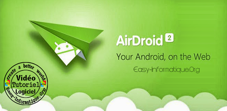 Transférer Vos Fichiers Entre Le PC et Android Avec AirDroid 2