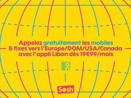 [Libon] Sosh va inclure dans son forfait à 19.99 € les appels vers les fixes, les appels vers les mobiles d’Europe, DOM, USA et Canada