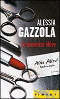 Alice Allevi T.1 : La mauvaise élève - Alessia Gazzola