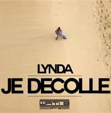Nouveau talent: Lynda et sa chanson, Je Décolle.