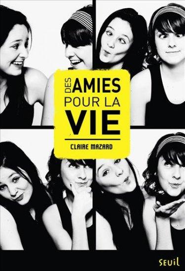 Des amies pour la vie Des amies pour la vie